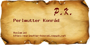 Perlmutter Konrád névjegykártya